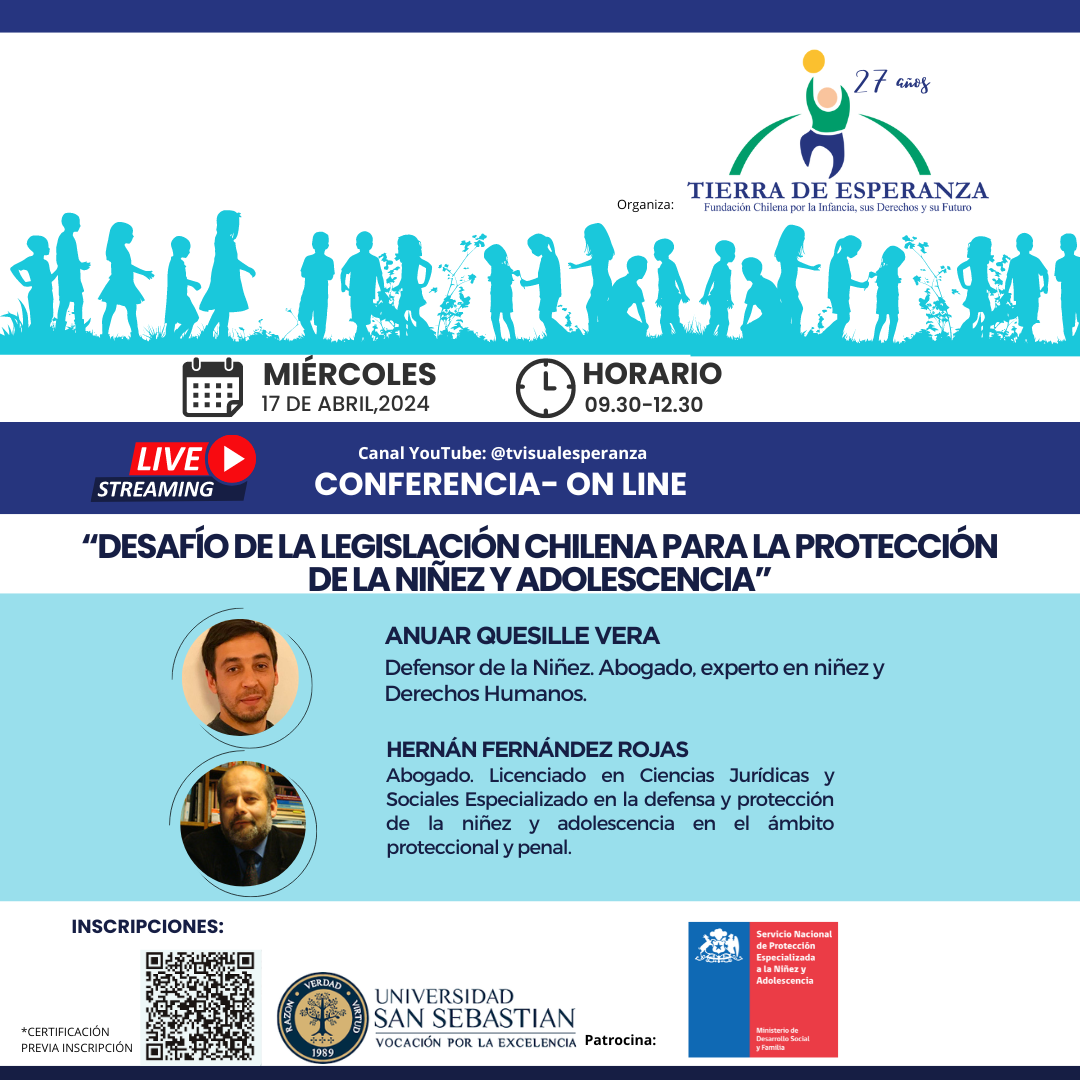 Conferencia Magistral: Desafío de la Legislación Chilena para la Protección de la Niñez y Adolescencia” – 27 años Tierra de Esperanza